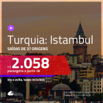 Promoção de Passagens para a <b>TURQUIA: Istambul</b>! A partir de R$ 2.058, ida e volta, c/ taxas!