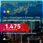 Promoção de <b>PASSAGEM + HOSPEDAGEM 4 ESTRELAS</b> para o <b>CHILE: Santiago</b>! A partir de R$ 1.475, por pessoa, quarto duplo, c/ taxas!