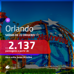 Promoção de Passagens para <b>ORLANDO</b>! A partir de R$ 2.137, ida e volta, c/ taxas!