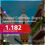 Baixou!!! Promoção de Passagens para a <b>COLÔMBIA: Bogotá</b>! A partir de R$ 1.182, ida e volta, c/ taxas!