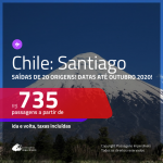 Promoção de Passagens para o <b>CHILE: Santiago</b>! A partir de R$ 735, ida e volta, c/ taxas! Datas para viajar até OUTUBRO 2020!