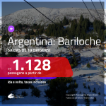 Promoção de Passagens para a <b>ARGENTINA: Bariloche</b>! A partir de R$ 1.128, ida e volta, c/ taxas!