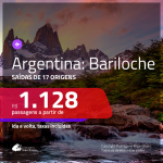 Promoção de Passagens para a <b>ARGENTINA: Bariloche</b>! A partir de R$ 1.128, ida e volta, c/ taxas!