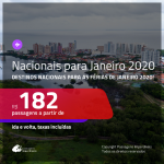 <b>PASSAGENS NACIONAIS</b> em promoção! Valores a partir de R$ 182, ida e volta!