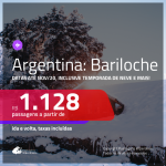 Promoção de Passagens para a <b>ARGENTINA: Bariloche</b>! A partir de R$ 1.128, ida e volta, c/ taxas! Datas até NOV/20, inclusive TEMPORADA DE NEVE e mais!