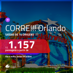 CORRE!!! Passagens para <b>ORLANDO</b>! A partir de R$ 1.157, ida e volta, c/ taxas!