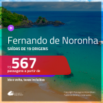 Promoção de Passagens para <b>FERNANDO DE NORONHA</b>! A partir de R$ 567, ida e volta, c/ taxas!