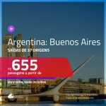 Promoção de Passagens para a <b>ARGENTINA: Buenos Aires</b>! A partir de R$ 655, ida e volta, c/ taxas!