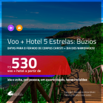 Feriado de CORPUS CHRISTI + Dia dos NAMORADOS com <b>PASSAGEM + HOTEL 5 ESTRELAS</b> para <b>BÚZIOS</b>! A partir de R$ 530, por pessoa, quarto duplo, c/ taxas, em até 10x SEM JUROS!