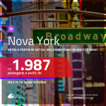 Passagens para <b>NOVA YORK</b>, com datas a partir de SET/20, inclusive Férias de JAN/21, Carnaval e mais!! A partir de R$ 1.987, ida e volta, c/ taxas!