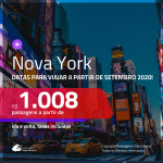 Promoção de Passagens para <b>NOVA YORK</b>, para viajar a partir de SETEMBRO 2020! Valores a partir de R$ 1.008, ida e volta, c/ taxas!