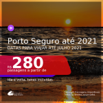 Programe sua viagem para a PRAIA DO ESPELHO!!! Passagens para <b>PORTO SEGURO</b>, com datas para viajar até JULHO 2021! A partir de R$ 280, ida e volta, c/ taxas!