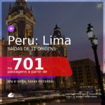 Promoção de Passagens para o <b>PERU: Lima</b>! A partir de R$ 701, ida e volta, c/ taxas!