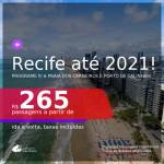 Programe sua viagem para a Praia dos Carneiros e Porto de Galinhas! Passagens para o <b>RECIFE</b>, com datas para viajar até JUNHO 2021! A partir de R$ 265, ida e volta, c/ taxas!