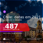 Passagens para o <b>CHILE: Santiago</b>! A partir de R$ 487, ida e volta, c/ taxas!