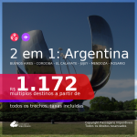 Passagens 2 em 1 para <b>ARGENTINA</b> – Escolha 2 entre: <b>Buenos Aires, Cordoba, El Calafate, Jujuy, Mendoza ou Rosario</b>, com datas para viajar em 2021, de Janeiro até Maio! A partir de R$ 1.172, todos os trechos, c/ taxas!