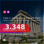 Passagens 2 em 1 – <b>LONDRES + GRÉCIA: Atenas ou Mykonos</b>, com datas para viajar em 2021, de Janeiro a Maio! A partir de R$ 3.348, todos os trechos, c/ taxas!