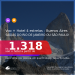 Promoção de <b>PASSAGEM + HOTEL 4 ESTRELAS!</b> para <b>BUENOS AIRES</b>! A partir de R$ 1.318, por pessoa, quarto duplo, c/ taxas!