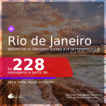 Passagens para o <b>RIO DE JANEIRO</b>, com datas para viajar até SETEMBRO 2021! A partir de R$ 228, ida e volta, c/ taxas!