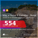 <b>PASSAGEM + HOTEL 4 ESTRELAS</b> para <b>NATAL</b>, com datas para viajar até AGOSTO 2021! A partir de R$ 554, por pessoa, quarto duplo, c/ taxas!