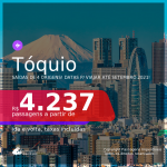 Passagens para <b>TÓQUIO</b>, com datas para viajar em 2021, de Janeiro até Setembro! A partir de R$ 4.237, ida e volta, c/ taxas!