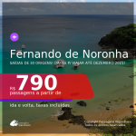 Passagens para <b>FERNANDO DE NORONHA</b>, com datas para viajar até DEZEMBRO 2021! A partir de R$ 790, ida e volta, c/ taxas!