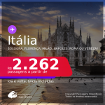 Passagens para a <strong>ITÁLIA: Bologna, Florença, Milão, Nápoles, Roma ou Veneza</strong>, com datas para viajar a partir de Novembro/21! A partir de R$ 2.262, ida e volta, c/ taxas!