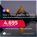 <strong>Pacote Inverno na Suíça!!! PASSAGEM + HOTEL</strong> em<strong> ZURIQUE</strong>, com datas para o Inverno Europeu! A partir de R$ 4.695, por pessoa, quarto duplo, c/ taxas! Opções com CAFÉ DA MANHÃ incluso! Em até 10x SEM JUROS!