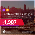 <strong>PASSAGEM + HOTEL 4 ESTRELAS</strong> em <strong>MONTEVIDEO, no Uruguai</strong>! A partir de R$ 1.987, por pessoa, quarto duplo, c/ taxas! Opções com CAFÉ DA MANHÃ incluso! Em até 10x SEM JUROS!