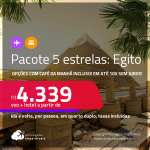 <strong>PASSAGEM + HOTEL 5 ESTRELAS</strong> no <strong>EGITO</strong>: Cairo! A partir de R$ 4.339, por pessoa, quarto duplo, c/ taxas! Opções com CAFÉ DA MANHÃ incluso! Em até 10x SEM JUROS!