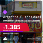 Destino aberto para brasileiros! Promoção de Passagens para a <strong>ARGENTINA: Buenos Aires</strong>! A partir de R$ 1.385, ida e volta, c/ taxas! Datas de Dezembro/2021 até Agosto/2022!