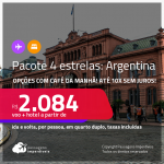 <strong>PASSAGEM + HOTEL 4 ESTRELAS</strong> com <strong>CAFÉ DA MANHÃ </strong>em <strong>BUENOS AIRES, na Argentina</strong>! A partir de R$ 2.084, por pessoa, quarto duplo, c/ taxas! Datas em 2022! Em até 10x SEM JUROS!