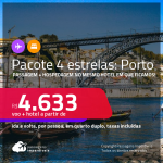 <strong>PASSAGEM + HOTEL 4 ESTRELAS</strong> em <strong>PORTUGAL: Porto</strong> (o mesmo em que ficamos)! A partir de R$ 4.633, por pessoa, quarto duplo, c/ taxas! Em até 10x SEM JUROS!