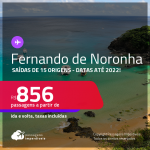 Passagens para <strong>FERNANDO DE NORONHA</strong>! A partir de R$ 856, ida e volta, c/ taxas! Datas até 2022!