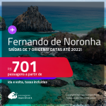 Passagens para <strong>FERNANDO DE NORONHA</strong>! A partir de R$ 701, ida e volta, c/ taxas! Datas até 2022!