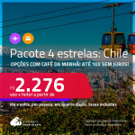 <strong>PASSAGEM + HOTEL 4 ESTRELAS</strong> com <strong>CAFÉ DA MANHÃ </strong>em <strong>SANTIAGO, no Chile</strong>! A partir de R$ 2.276, por pessoa, quarto duplo, c/ taxas! Datas em 2022! Em até 10x SEM JUROS!