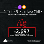 <strong>PASSAGEM + HOTEL 5 ESTRELAS</strong> com <strong>CAFÉ DA MANHÃ</strong> em <strong>SANTIAGO, no Chile</strong>! A partir de R$ 2.697, por pessoa, quarto duplo, c/ taxas! Datas em 2022! Em até 10x SEM JUROS!