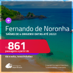 Passagens para <strong>FERNANDO DE NORONHA</strong>! A partir de R$ 861, ida e volta, c/ taxas! Datas até 2022!