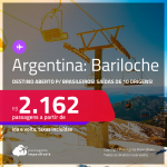 Destino aberto para brasileiros! Passagens para a <strong>ARGENTINA: Bariloche</strong>! A partir de R$ 2.162, ida e volta, c/ taxas!