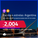 <strong>PASSAGEM + HOTEL 4 ESTRELAS</strong> com <strong>CAFÉ DA MANHÃ</strong> em <strong>BUENOS AIRES</strong>! A partir de R$ 2.004, por pessoa, quarto duplo, c/ taxas! Em até 10x SEM JUROS!