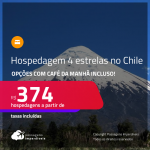 Hospedagem <strong>4 ESTRELAS</strong> com <strong>CAFÉ DA MANHÃ </strong>em <strong>SANTIAGO</strong>, com datas até<strong> FEVEREIRO/23</strong>, inclusive no<strong> INVERNO</strong>! A partir de R$ 374, por dia, em quarto duplo!