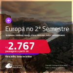 Passagens para a <strong>EUROPA no 2º SEMESTRE: Alemanha, Austria, Bélgica, Dinamarca, Espanha, França, Grécia, Holanda, Hungria, Inglaterra, Irlanda, Itália, Luxemburgo, Noruega, Portugal, República Tcheca, Suíça ou Turquia!</strong> A partir de R$ 2.767, ida e volta, c/ taxas!