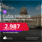 Passagens para <strong>CUBA: Havana</strong>! A partir de R$ 2.987, ida e volta, c/ taxas!