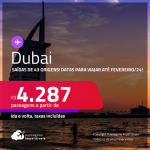 Passagens para <strong>DUBAI</strong>! A partir de R$ 4.287, ida e volta, c/ taxas!