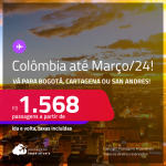 Passagens para a <strong>COLÔMBIA: Bogotá, Cartagena ou San Andres</strong>! A partir de R$ 1.568, ida e volta, c/ taxas! Datas para viajar até Março/24!