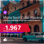 MUITO BOM! Passagens para <strong>CUBA: Havana</strong>! A partir de R$ 1.967, ida e volta, c/ taxas! Datas para viajar até Abril/24!