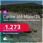 Passagens para o <strong>CARIBE: Cancún, Cartagena, Cidade do Panamá, Havana, Curaçao, Punta Cana, San Andres, San Jose ou Aruba! </strong>Com datas inclusive nas Férias de Janeiro/24! A partir de R$ 1.273, ida e volta, c/ taxas!