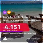 <strong>PASSAGEM + RESORT ALL INCLUSIVE</strong> em <strong>CANCÚN, PLAYA DEL CARMEN, PUNTA CANA ou TULUM</strong>! A partir de R$ 4.151, por pessoa, quarto duplo, c/ taxas!