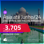 Seleção de Passagens para a <strong>ÁSIA: China, Coreia do Sul, Dubai, Israel, Japão, Líbano ou Índia! </strong>A partir de R$ 3.705, ida e volta, c/ taxas! Datas para viajar até Junho/24!