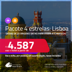 <strong>PASSAGEM + HOTEL 4 ESTRELAS</strong> em <strong>LISBOA</strong>! A partir de R$ 4.587, por pessoa, quarto duplo, c/ taxas!